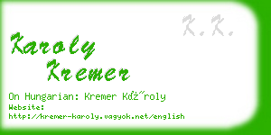 karoly kremer business card